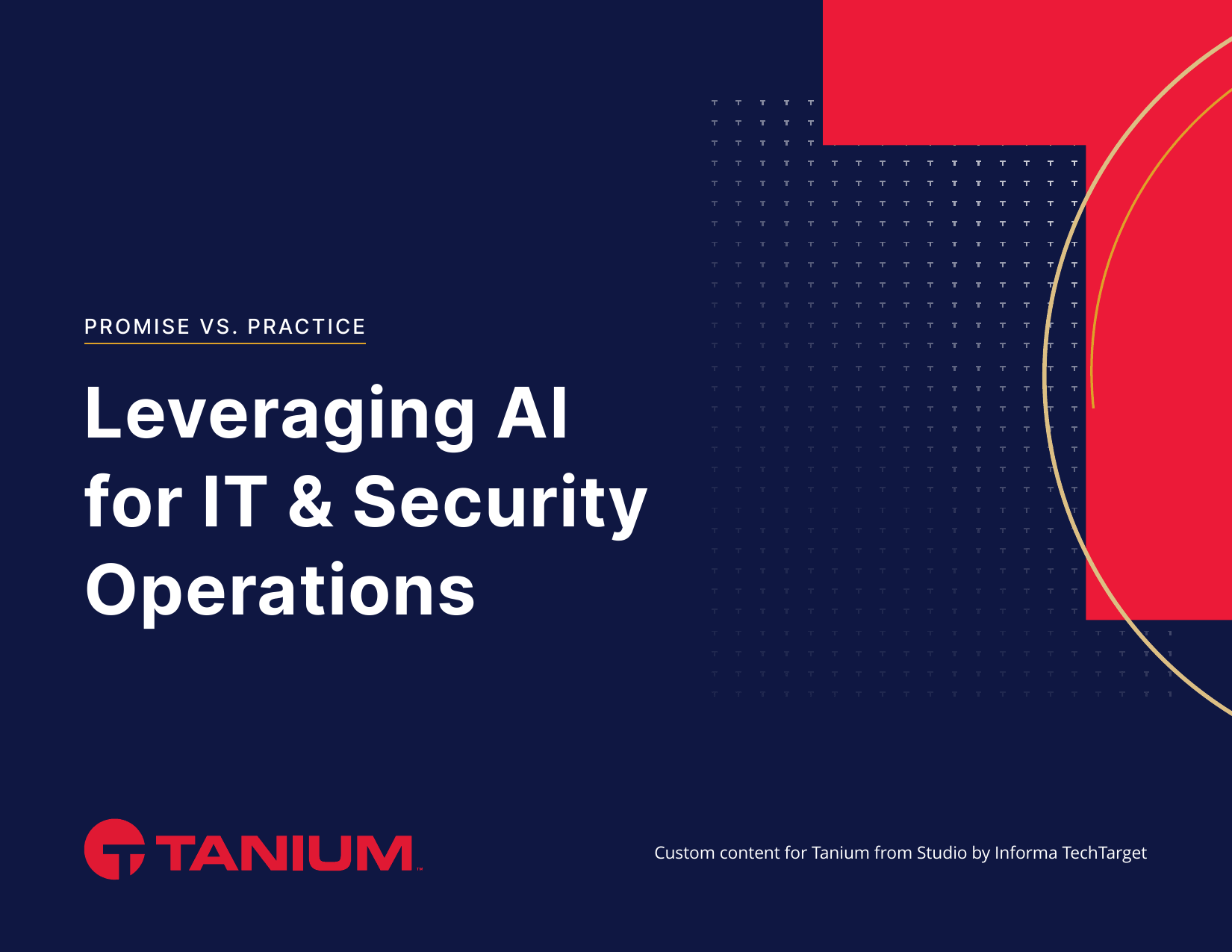 Cover of the Tanium eBook "Leveraging AI for IT & Security Operations: Promise vs. Practice"