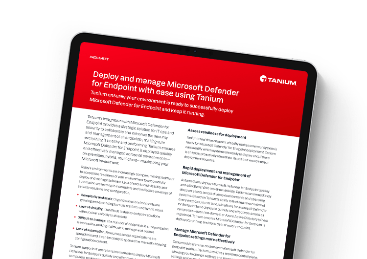 Deploy and manage Microsoft Defender for Endpoint with ease using Tanium