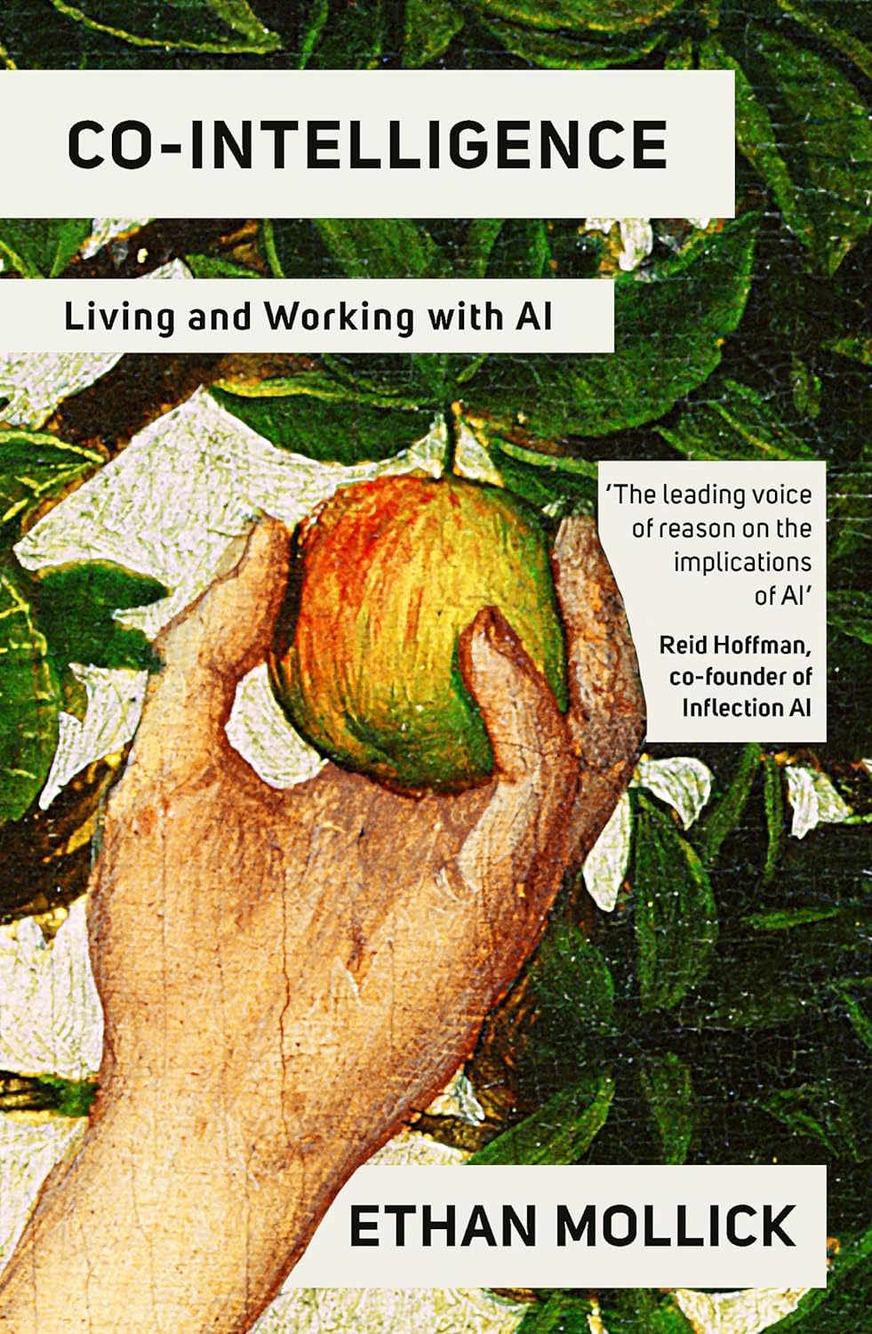 『Co-Intelligence』の表紙には、木からリンゴを摘み取る手を描いた古い絵画が掲載されています。