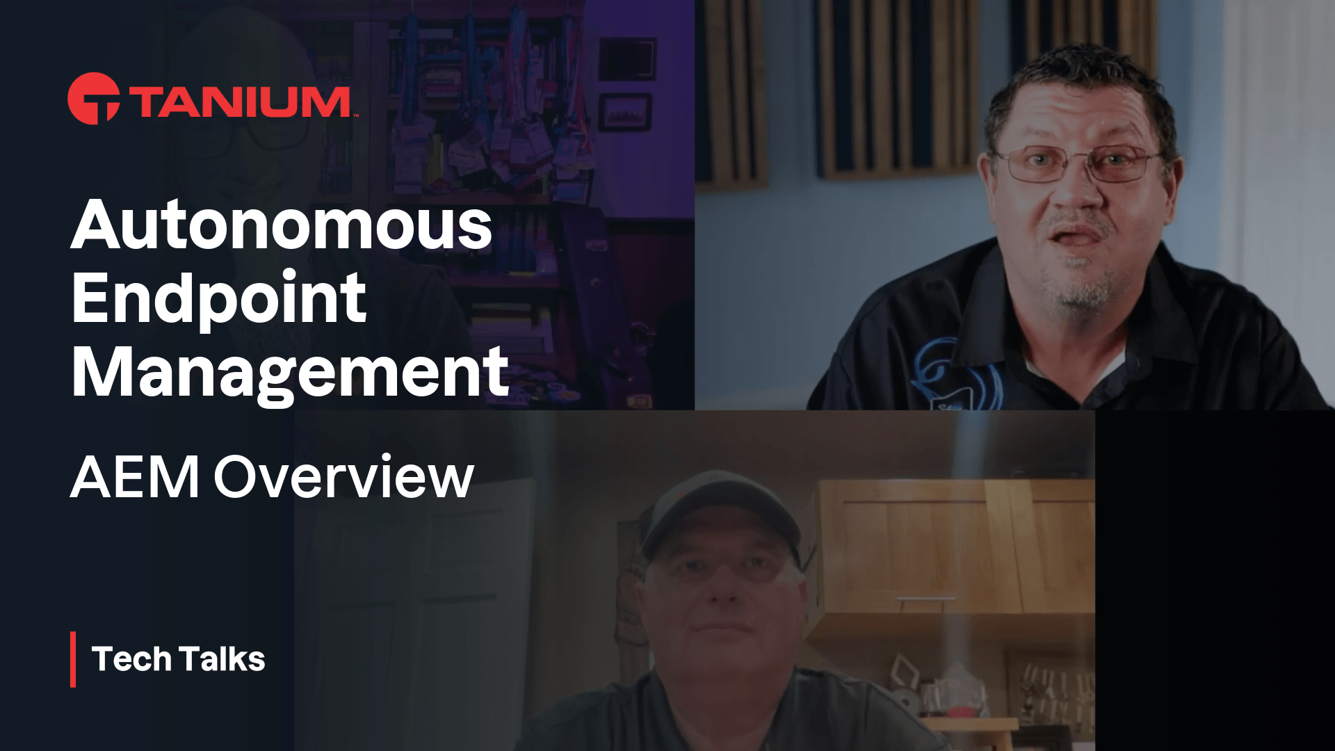 Tanium AEMの内側:ウォークスルーと第一印象 - Tanium Tech Talks #136の動画サムネイル