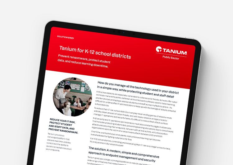 K-12学区向けTanium Autonomous IT